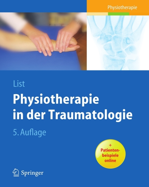 Cover image for book Physiotherapie in der Traumatologie