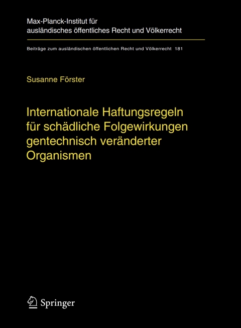 Cover image for book Internationale Haftungsregeln für schädliche Folgewirkungen gentechnisch veränderter Organismen
