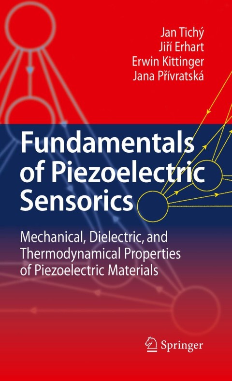 Cover image for book Fundamentals of Piezoelectric Sensorics