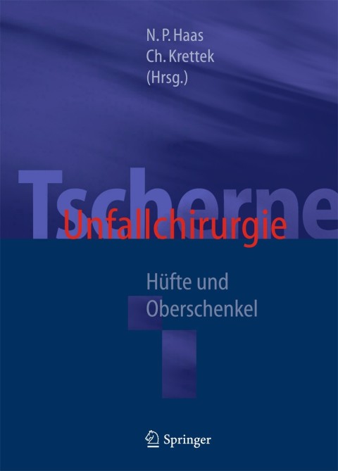 Cover image for book Tscherne Unfallchirurgie