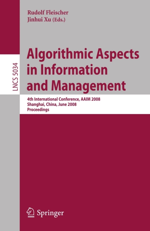 Algorithmic Aspects in Information and Management 