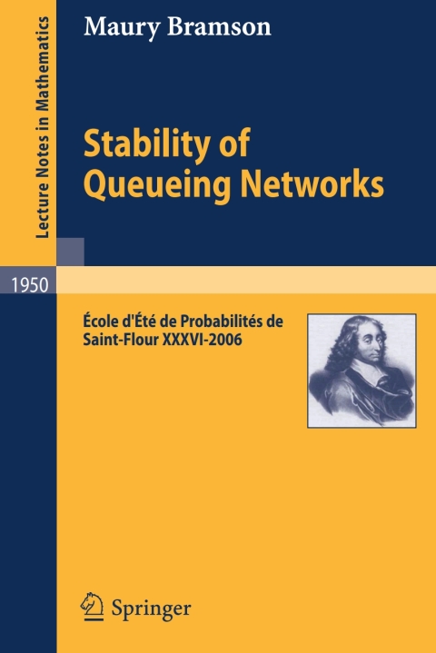 Cover image for book Stability of Queueing Networks