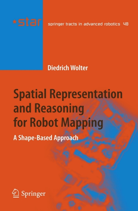 Cover image for book Spatial Representation and Reasoning for Robot Mapping