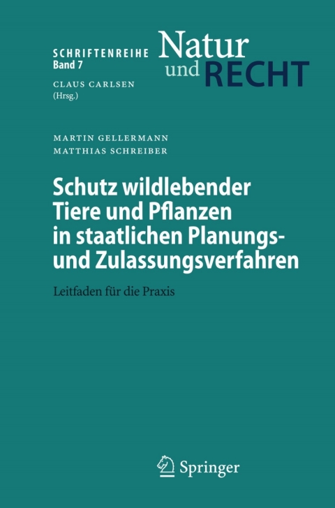 Cover image for book Schutz wildlebender Tiere und Pflanzen in staatlichen Planungs- und Zulassungsverfahren