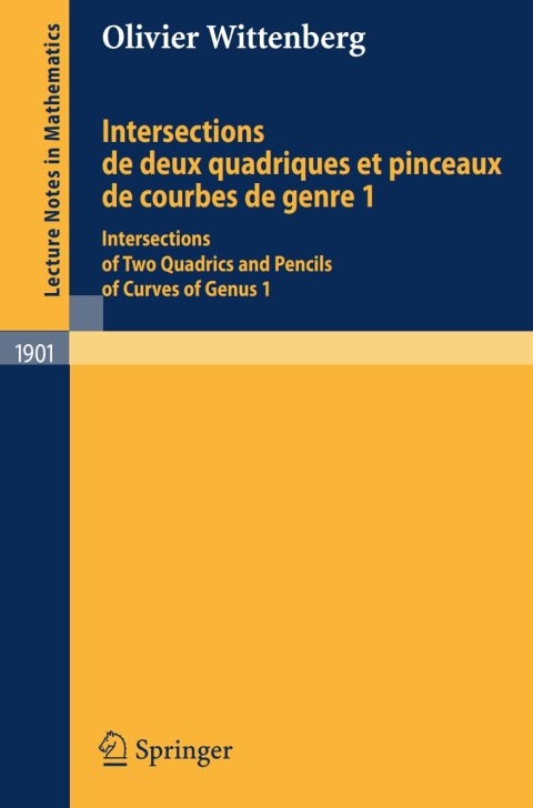 Cover image for book Intersections de deux quadriques et pinceaux de courbes de genre 1