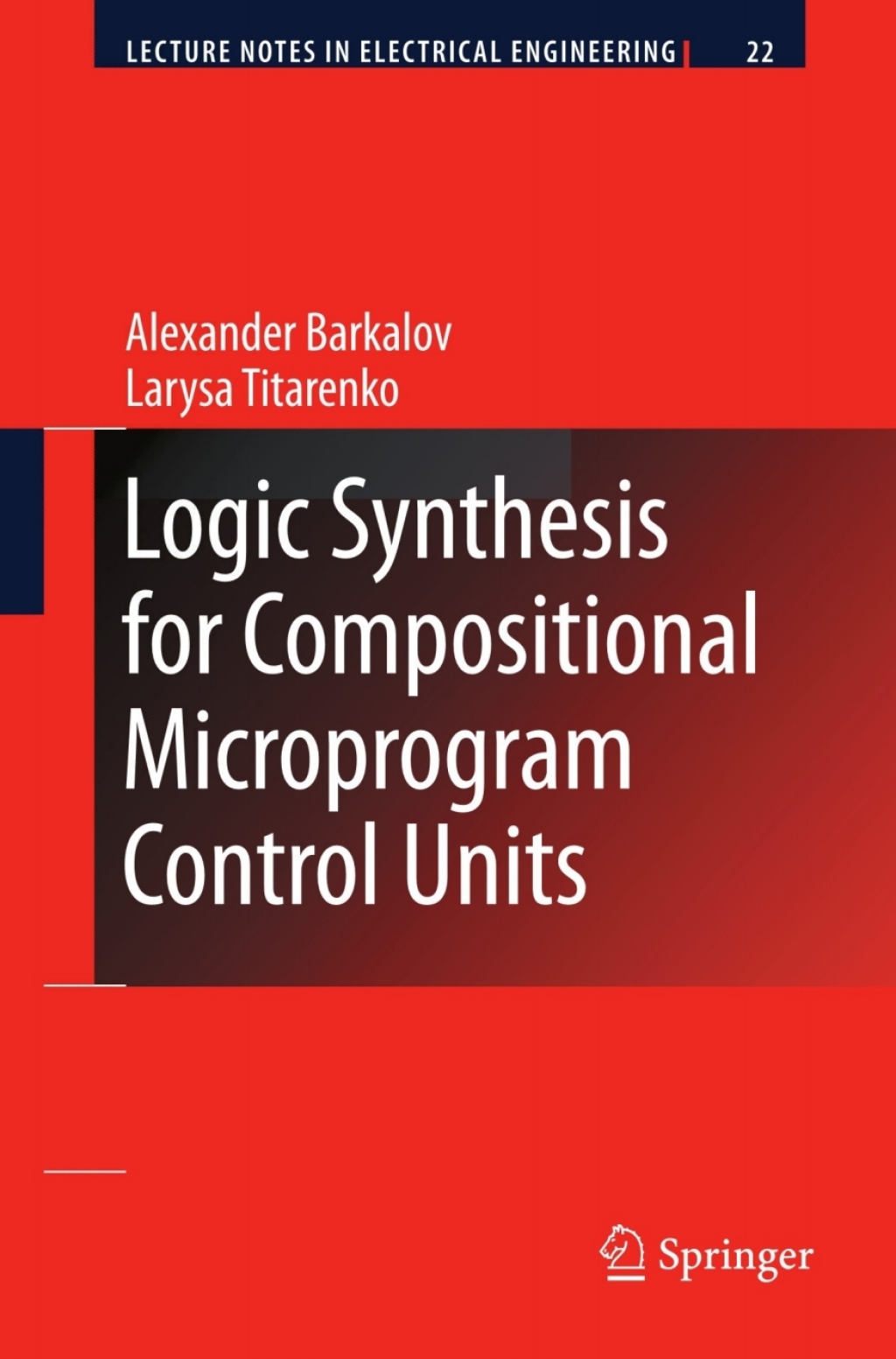 Logic Synthesis for Compositional Microprogram Control Units (eBook)