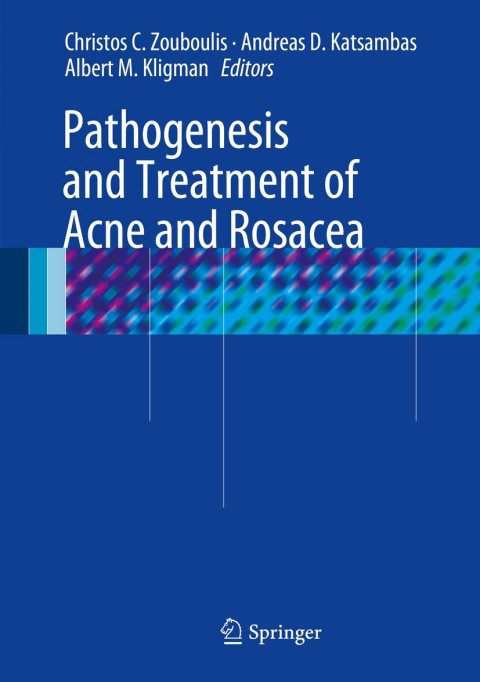 Cover image for book Pathogenesis and Treatment of Acne and Rosacea