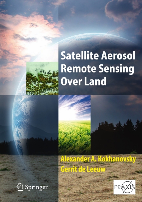Cover image for book Satellite Aerosol Remote Sensing Over Land