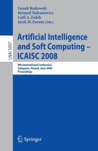 Titelbild: Artificial Intelligence and Soft Computing – ICAISC 2008 1st edition 9783540695721