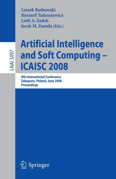 Cover image for book Artificial Intelligence and Soft Computing – ICAISC 2008