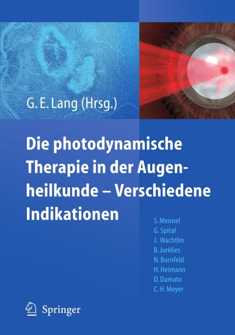 Cover image for book Die photodynamische Therapie in der Augenheilkunde - Verschiedene Indikationen