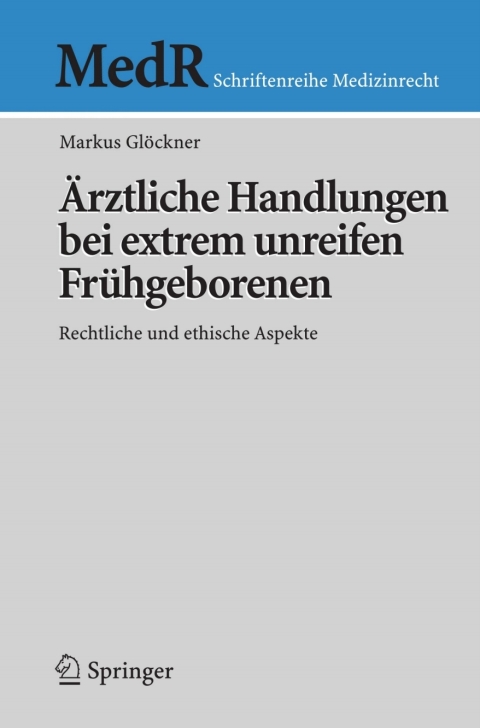 Cover image for book Ärztliche Handlungen bei extrem unreifen Frühgeborenen