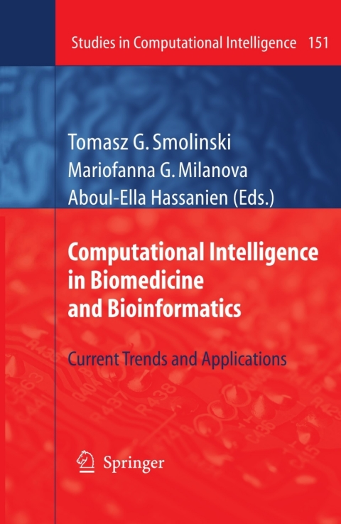 Cover image for book Computational Intelligence in Biomedicine and Bioinformatics