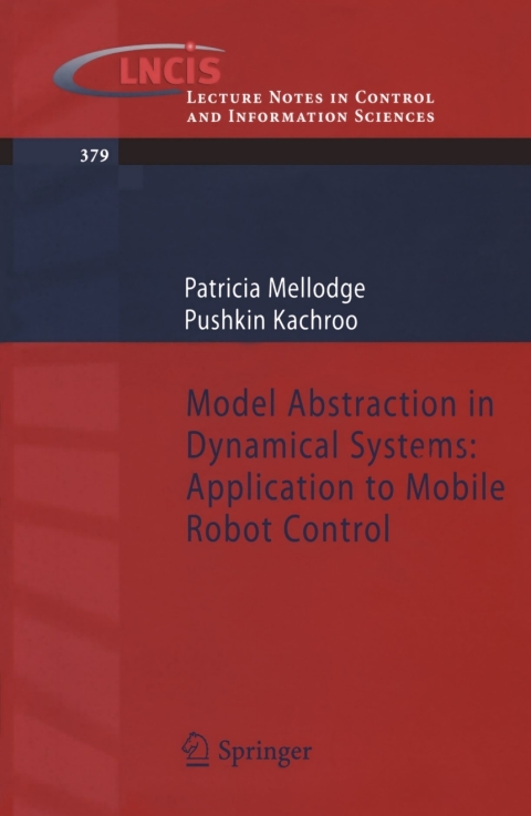 Cover image for book Model Abstraction in Dynamical Systems: Application to Mobile Robot Control
