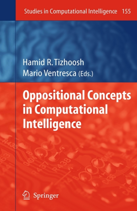 Cover image for book Oppositional Concepts in Computational Intelligence