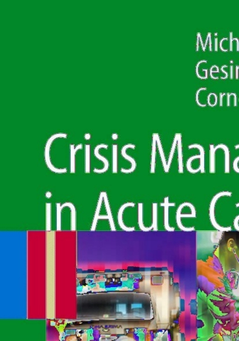 Cover image for book Crisis Management in Acute Care Settings