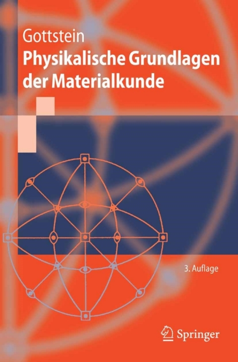 Cover image for book Physikalische Grundlagen der Materialkunde