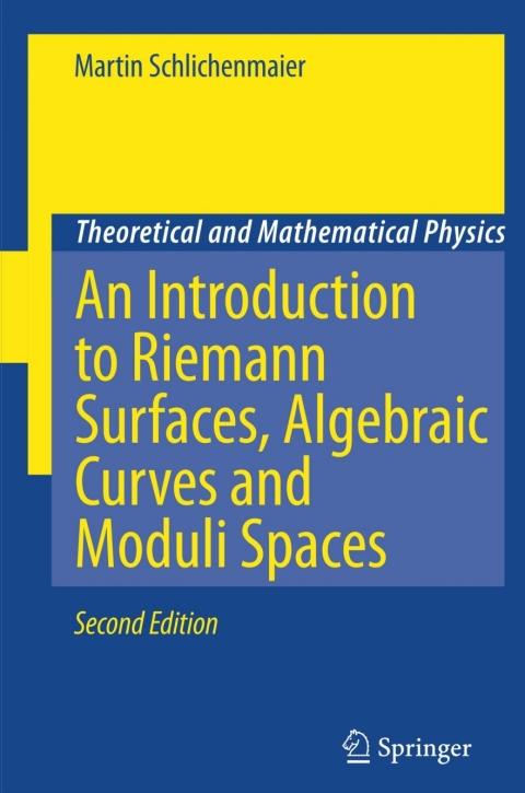 Cover image for book An Introduction to Riemann Surfaces, Algebraic Curves and Moduli Spaces
