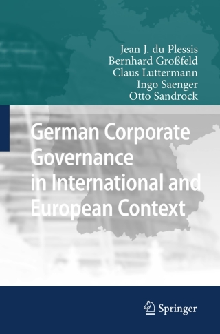 German Corporate Governance in International and European Context