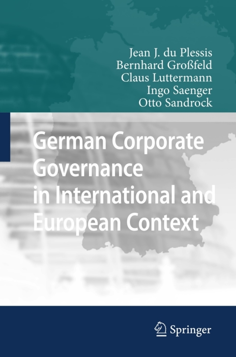 German Corporate Governance in International and European Context 