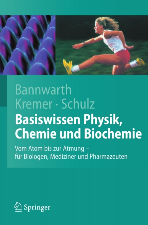 Cover image for book Basiswissen Physik, Chemie und Biochemie