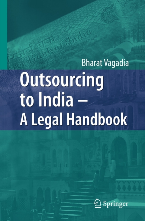 Cover image for book Outsourcing to India - A Legal Handbook