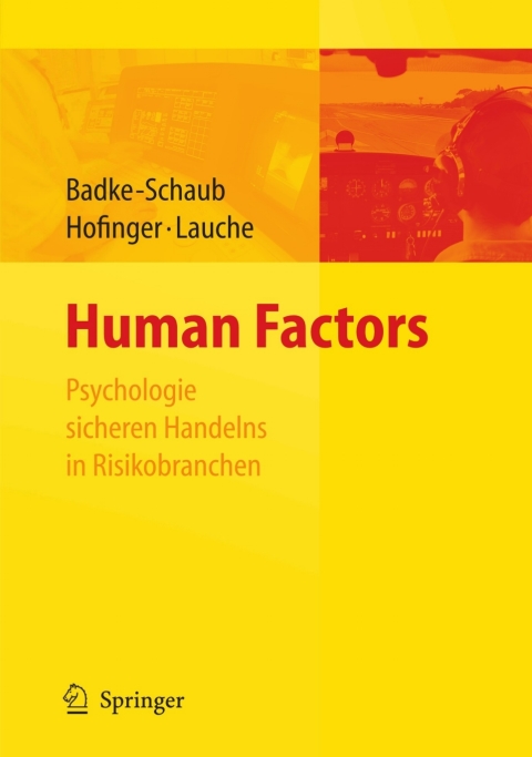 Cover image for book Human Factors - Psychologie sicheren Handelns in Risikobranchen