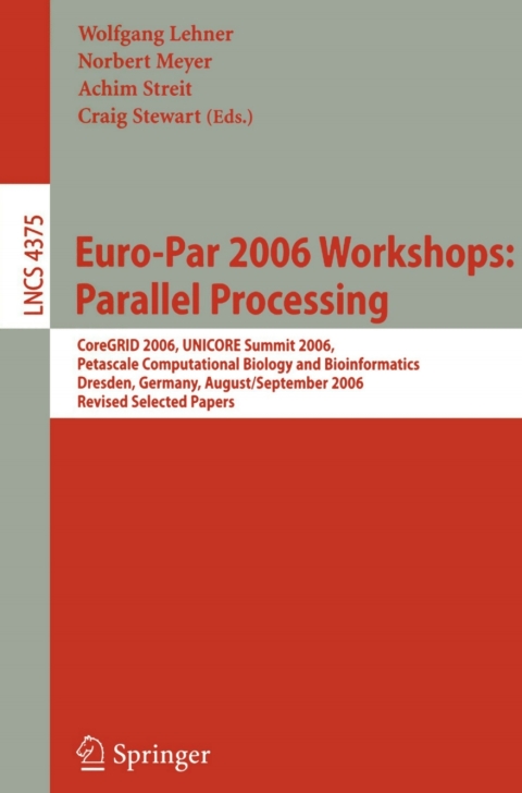 Cover image for book Euro-Par 2006 Workshops: Parallel Processing