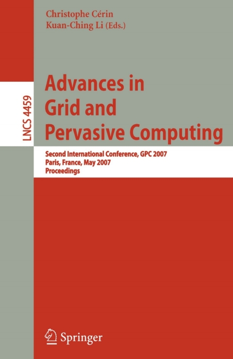 Advances in Grid and Pervasive Computing 
