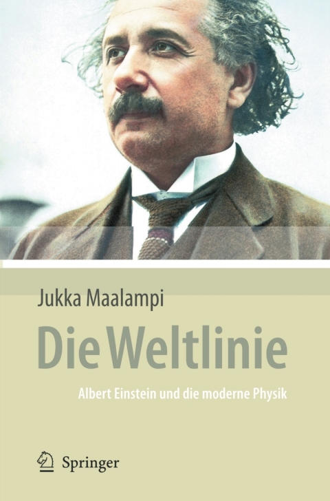 Cover image for book Die Weltlinie - Albert Einstein und die moderne Physik