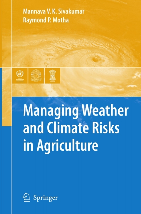 Cover image for book Managing Weather and Climate Risks in Agriculture