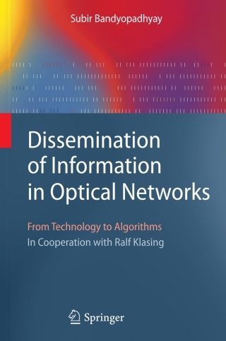 Dissemination of Information in Optical Networks: