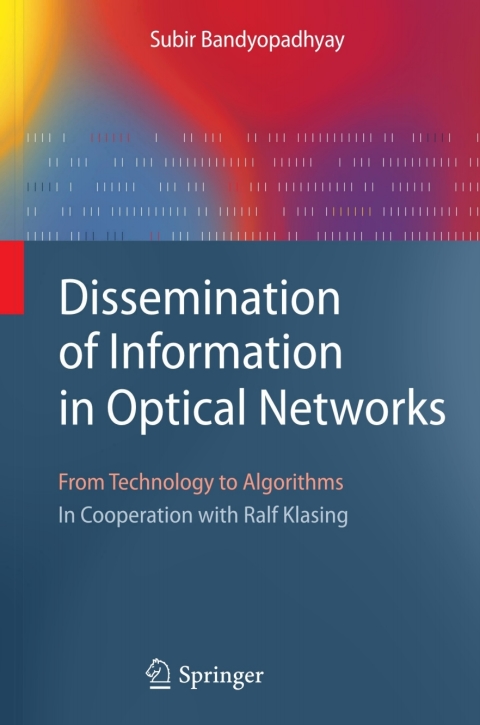 Cover image for book Dissemination of Information in Optical Networks: