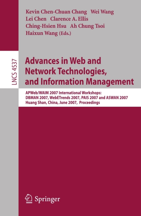 Advances in Web and Network Technologies, and Information Management 