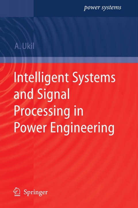 Cover image for book Intelligent Systems and Signal Processing in Power Engineering