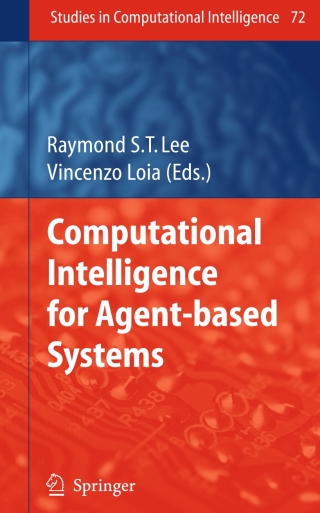 Computational Intelligence for Agent-based Systems
