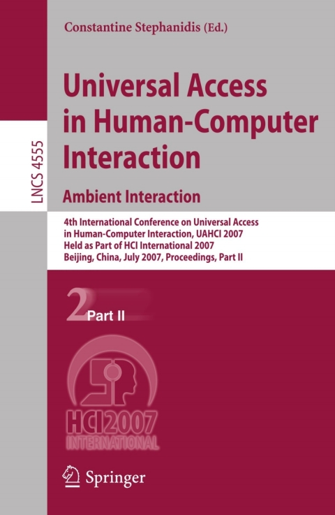 Cover image for book Universal Access in Human-Computer Interaction. Ambient Interaction