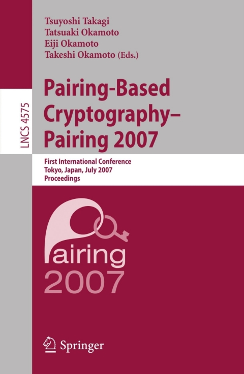 Cover image for book Pairing-Based Cryptography - Pairing 2007
