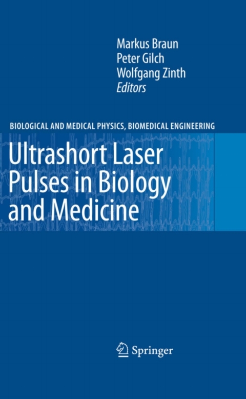 Cover image for book Ultrashort Laser Pulses in Biology and Medicine