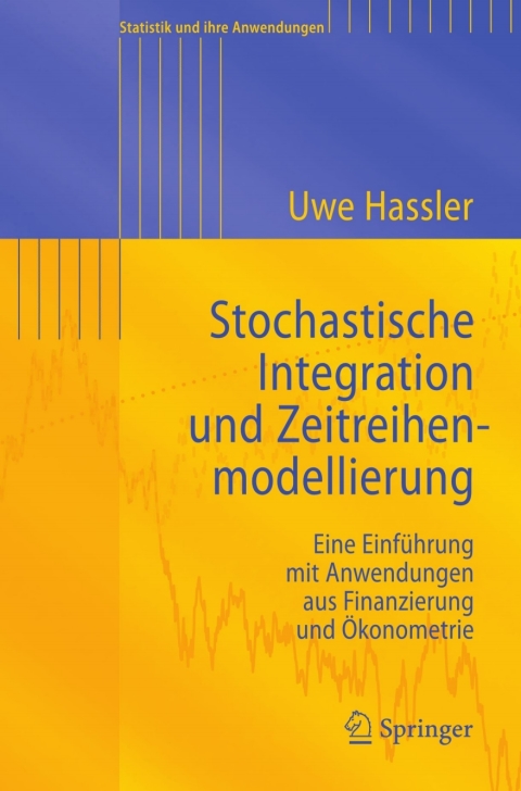 Cover image for book Stochastische Integration und Zeitreihenmodellierung