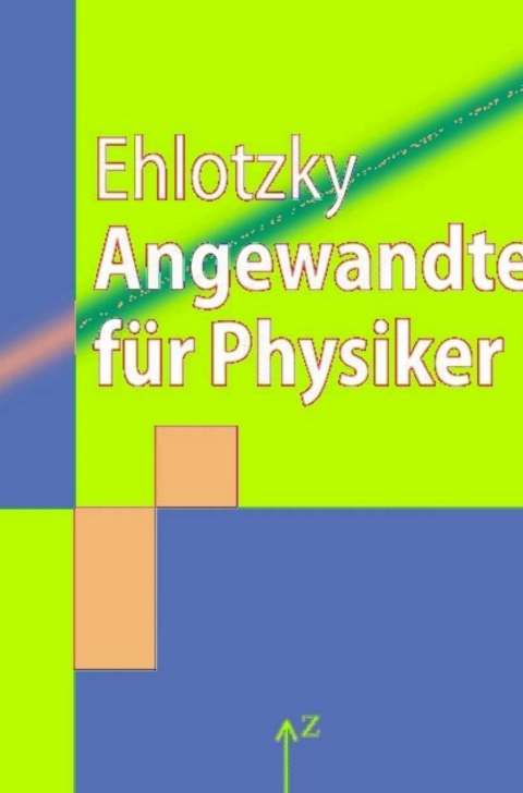 Cover image for book Angewandte Mathematik für Physiker