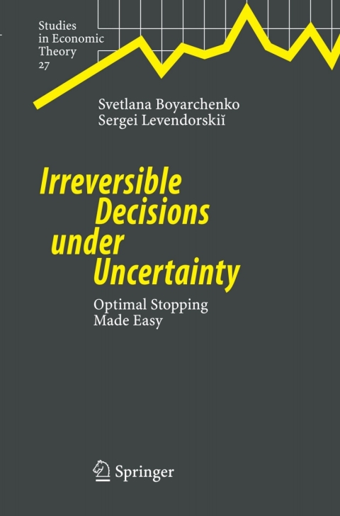 Cover image for book Irreversible Decisions under Uncertainty