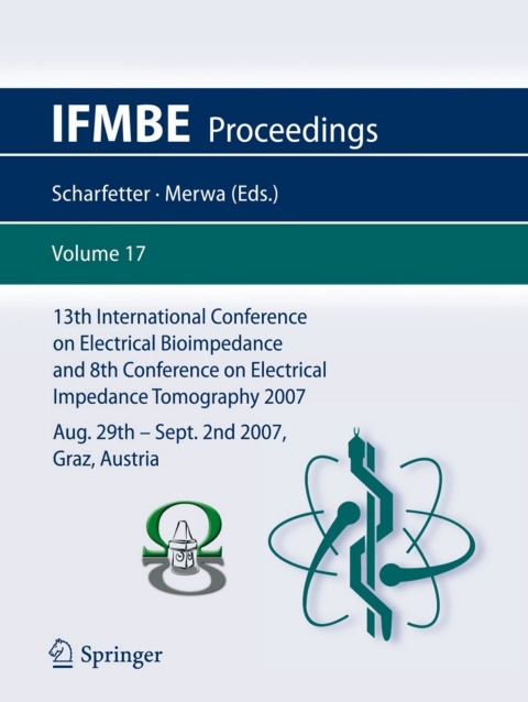 Cover image for book 13th International Conference on Electrical Bioimpedance and 8th Conference on Electrical Impedance Tomography 2007