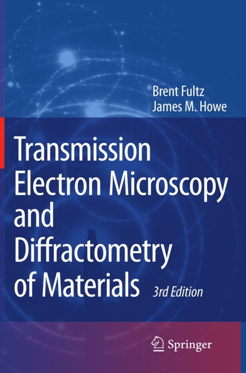 Cover image for book Transmission Electron Microscopy and Diffractometry of Materials