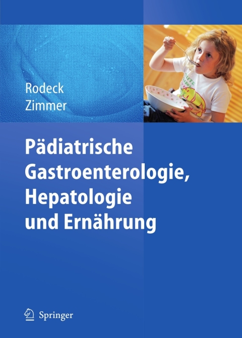 Cover image for book Pädiatrische Gastroenterologie, Hepatologie und Ernährung