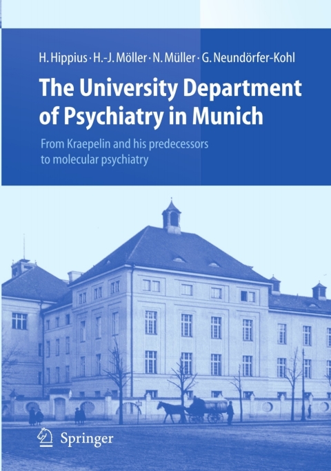 Cover image for book The University Department of Psychiatry in Munich
