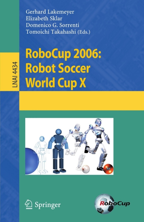Cover image for book RoboCup 2006: Robot Soccer World Cup X
