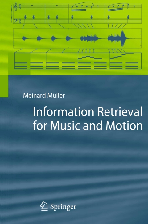 Cover image for book Information Retrieval for Music and Motion