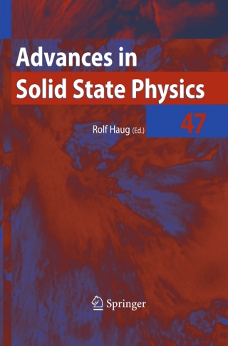 Advances in Solid State Physics 47