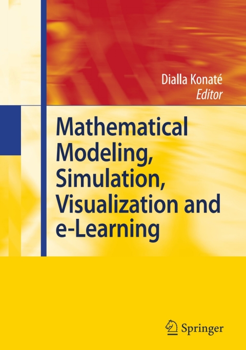 Cover image for book Mathematical Modeling, Simulation, Visualization and e-Learning